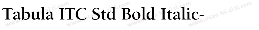 Tabula ITC Std Bold Italic字体转换